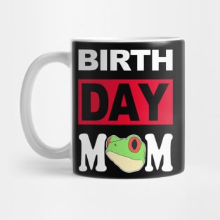 Birth Day Mom Mug